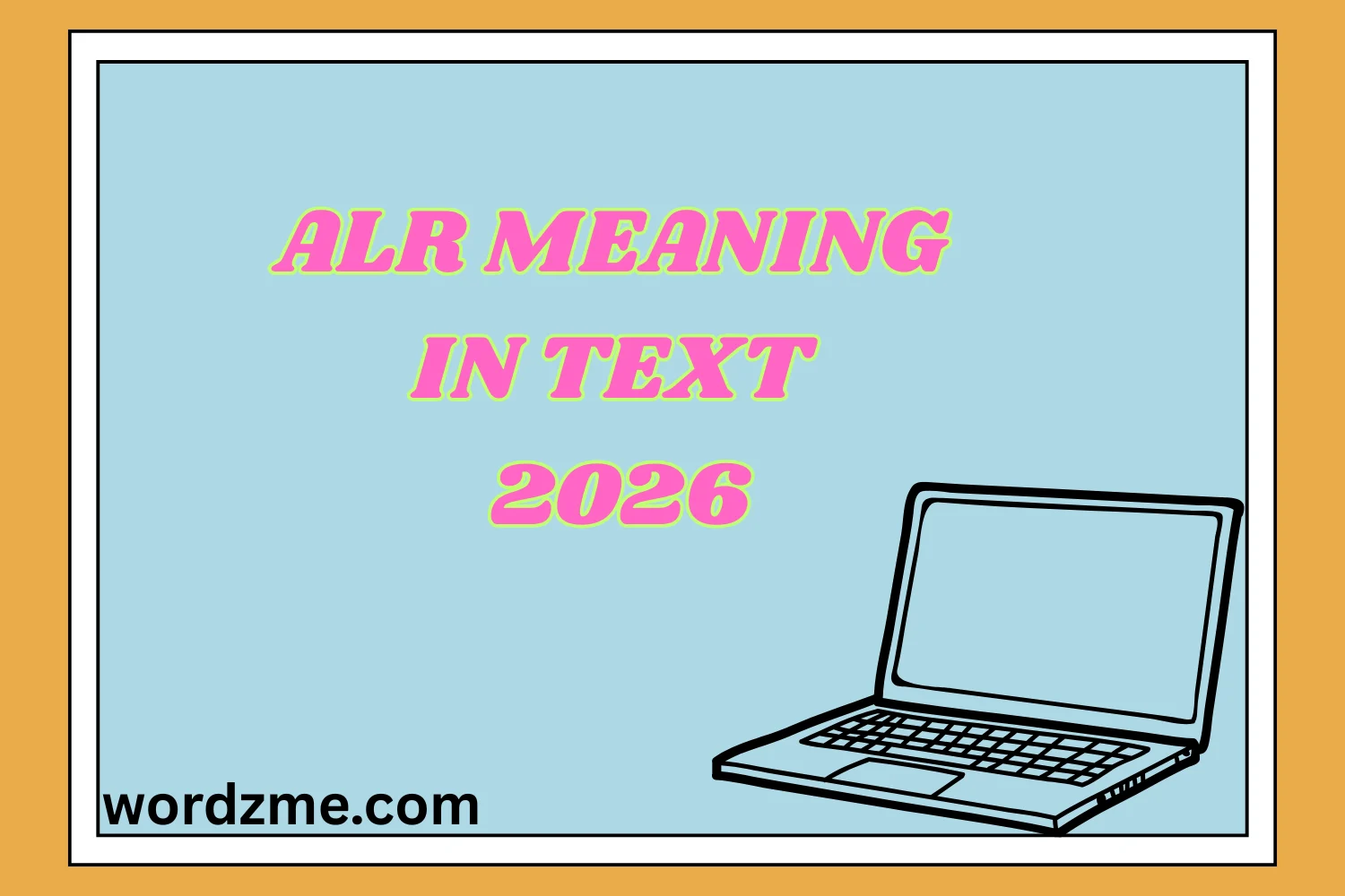 alr meaning in text