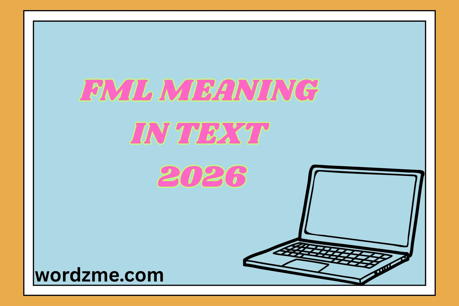 FML Meaning in Text 2026