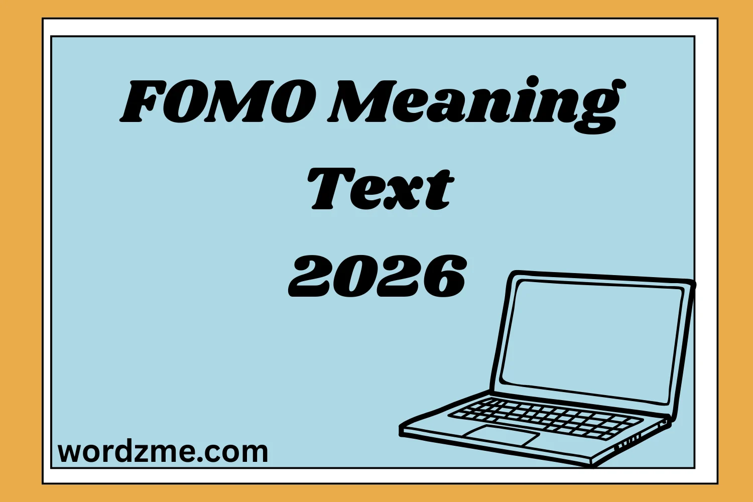 FOMO Meaning Text 2026