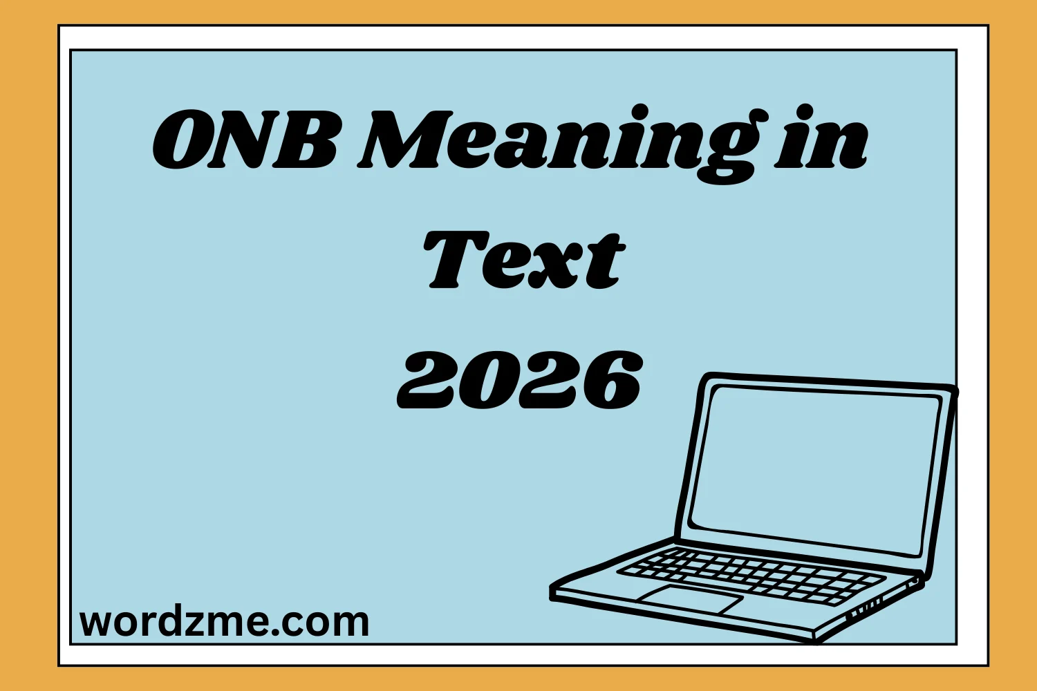 ONB Meaning in Text2026