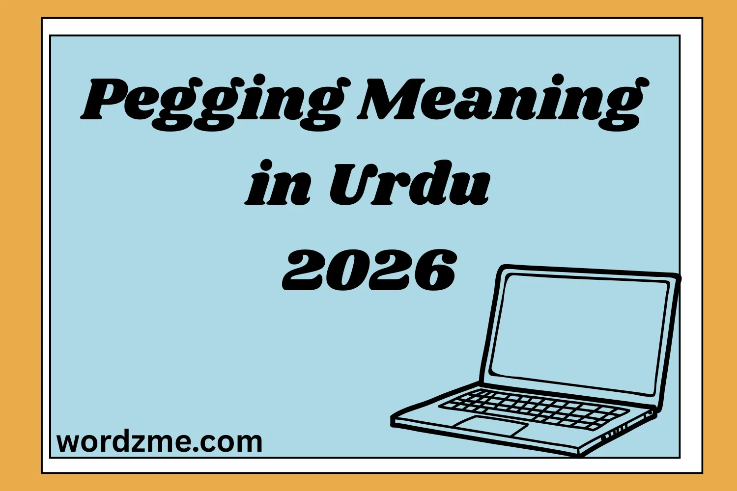 Pegging Meaning in Urdu