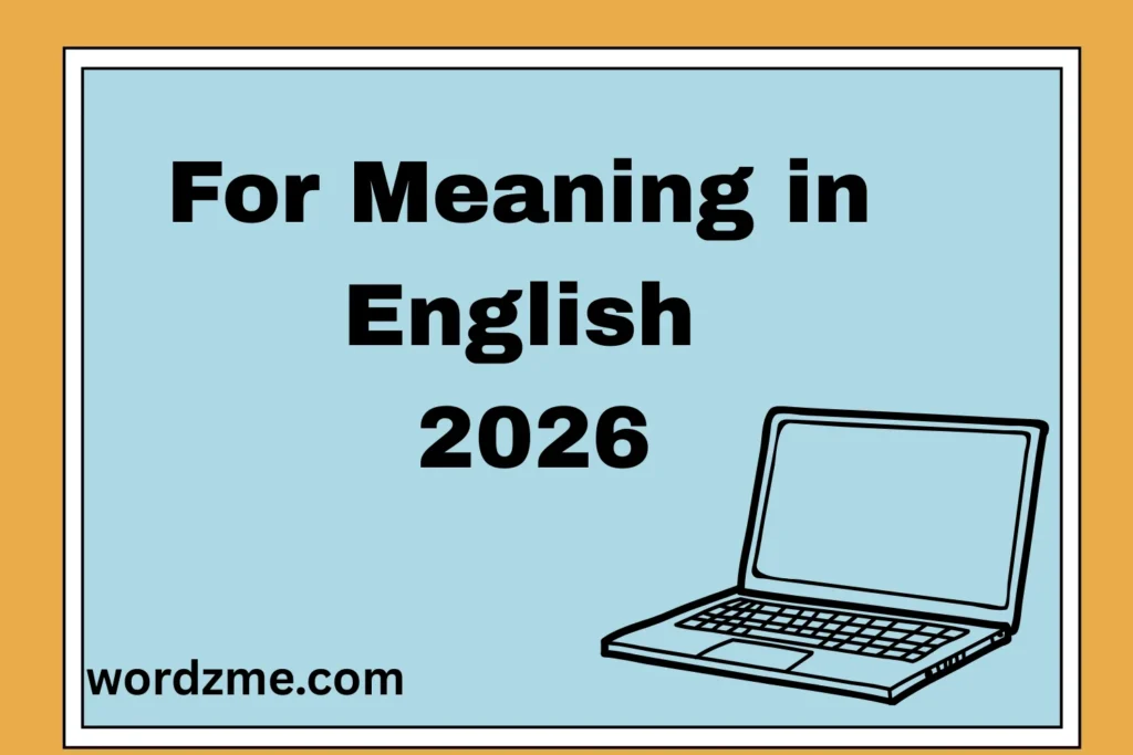 For Meaning in English