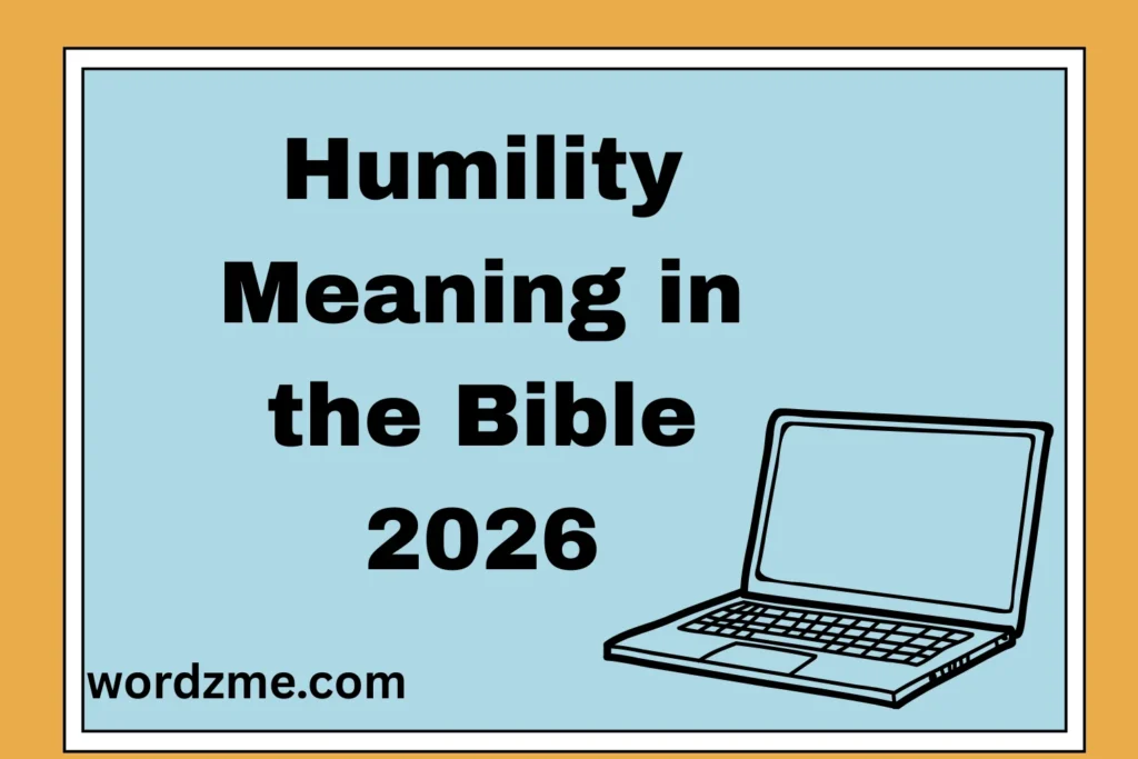 Humility Meaning in the Bible