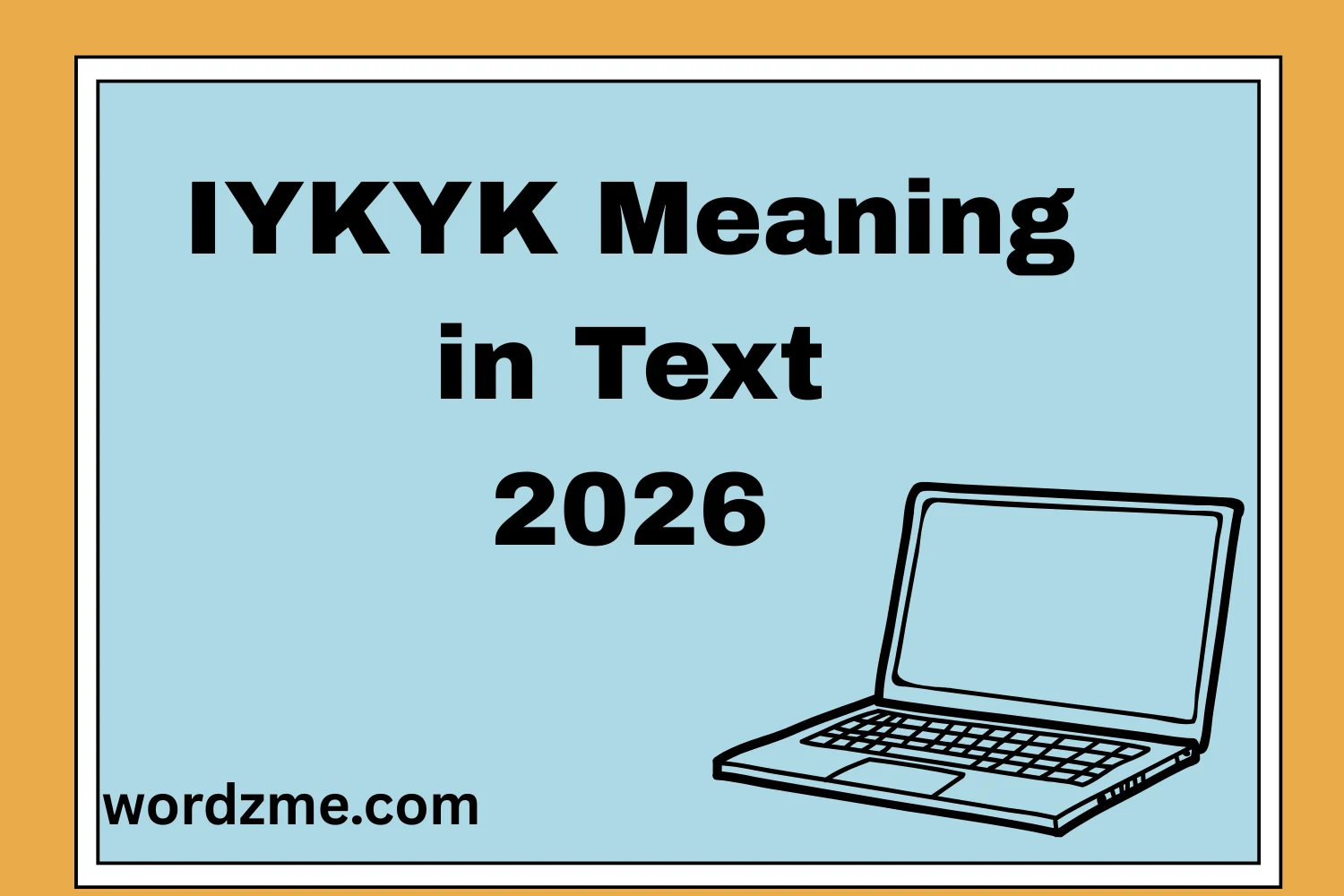 IYKYK Meaning in Text What It Really Means 2026