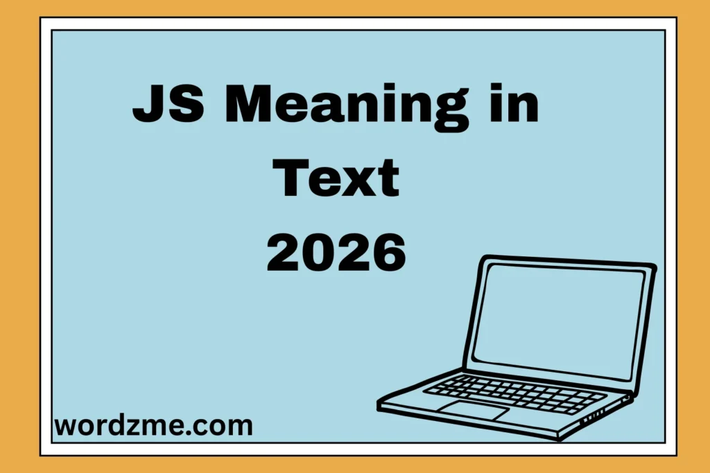 JS Meaning in Text