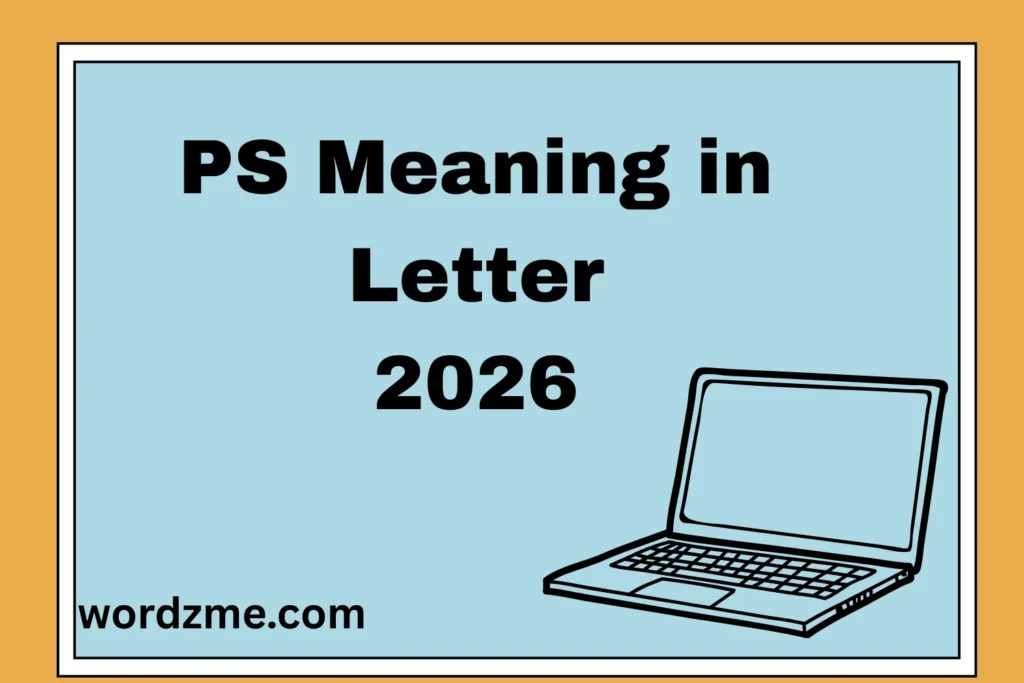 PS Meaning in Letter