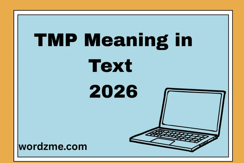 TMP Meaning in Text What It Really Means
