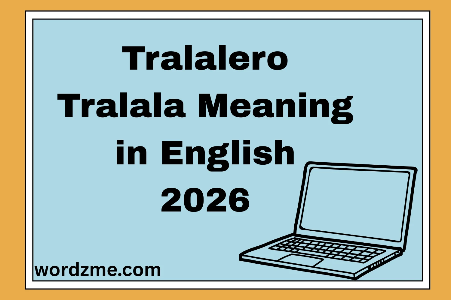 Tralalero Tralala Meaning in English