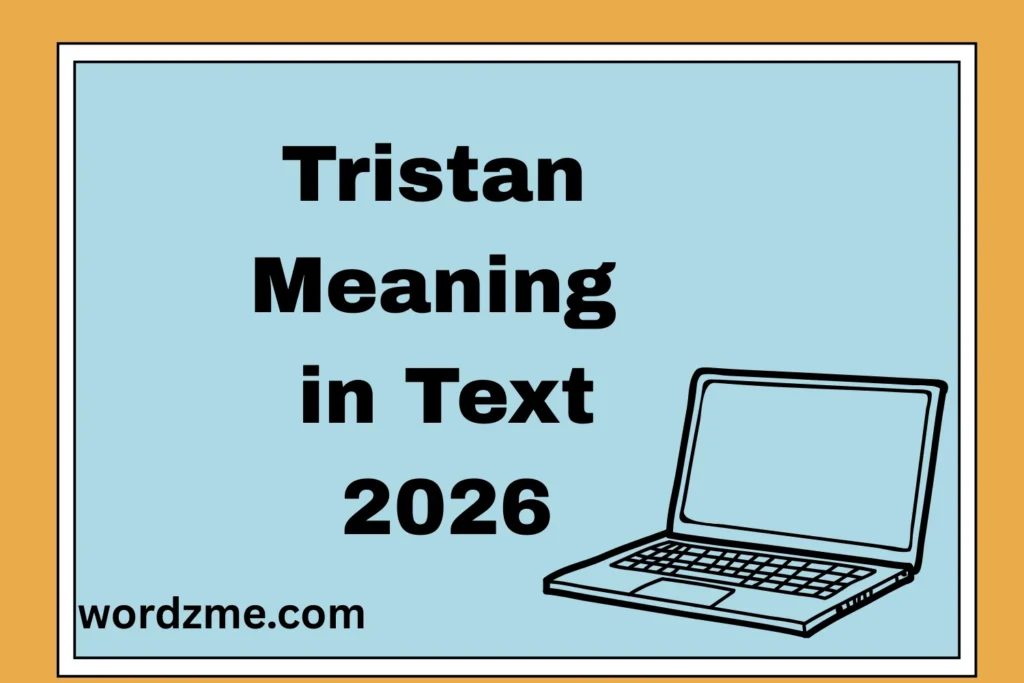 Tristan Meaning