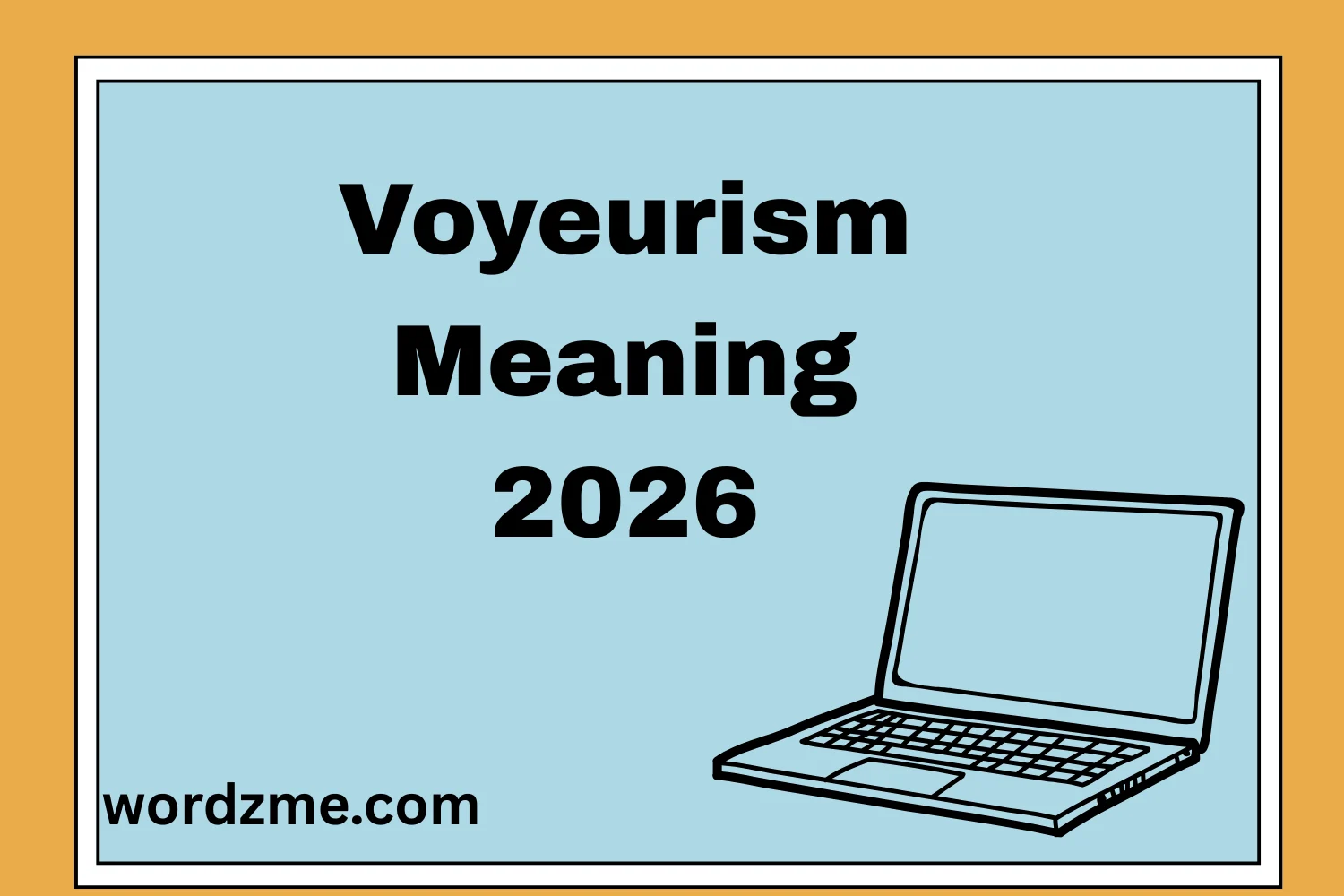 Voyeurism Meaning