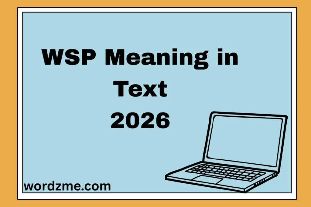 WSP Meaning in Text