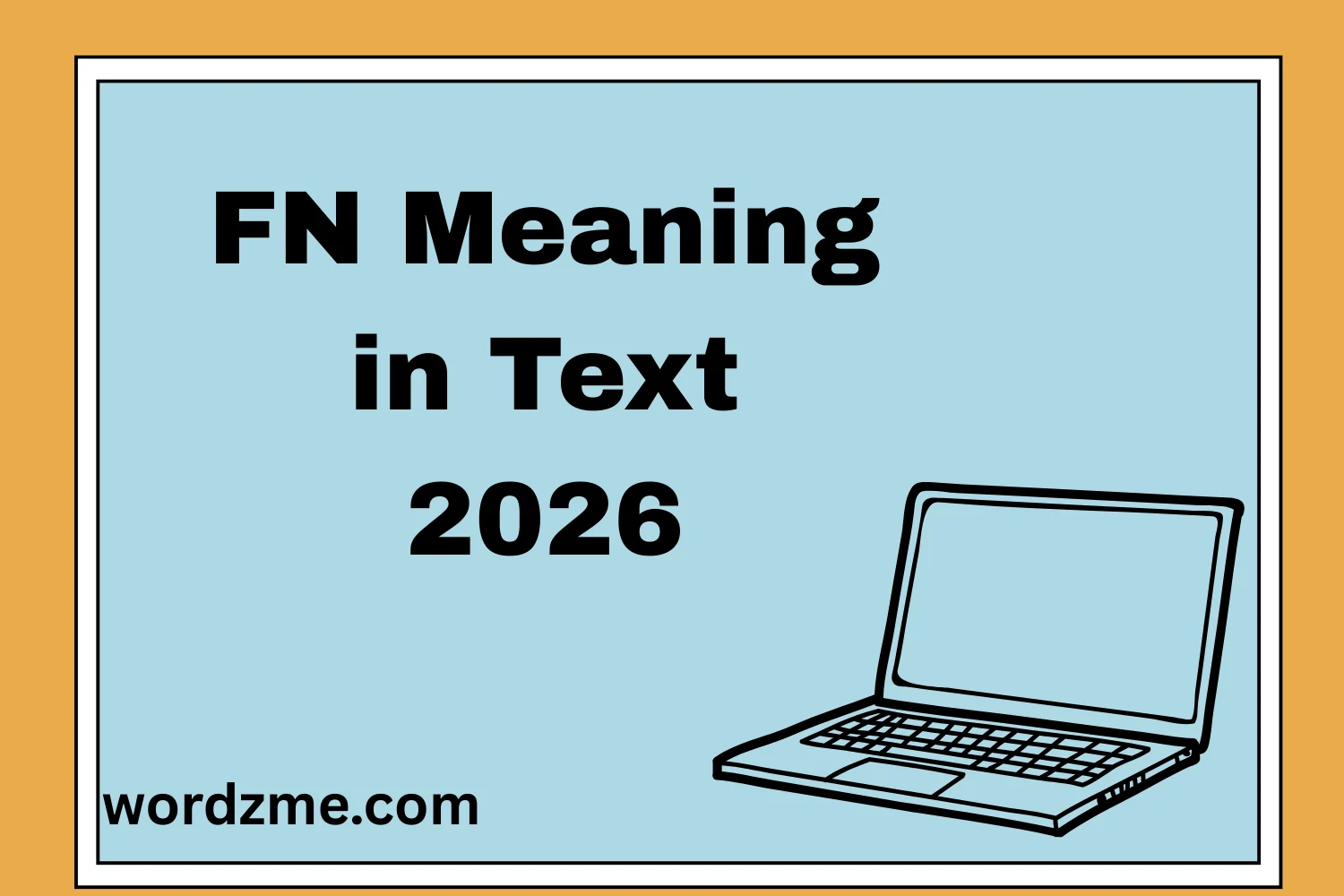 FN Meaning in Text