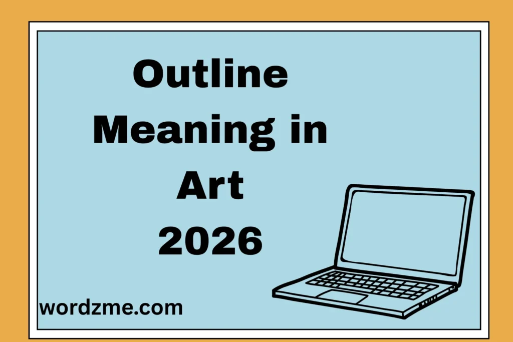 Outline Meaning in Art The Powerful Role 2026