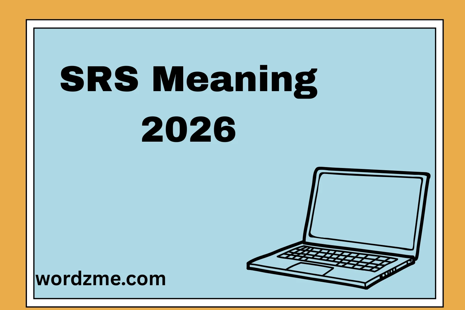 SRS Meaning