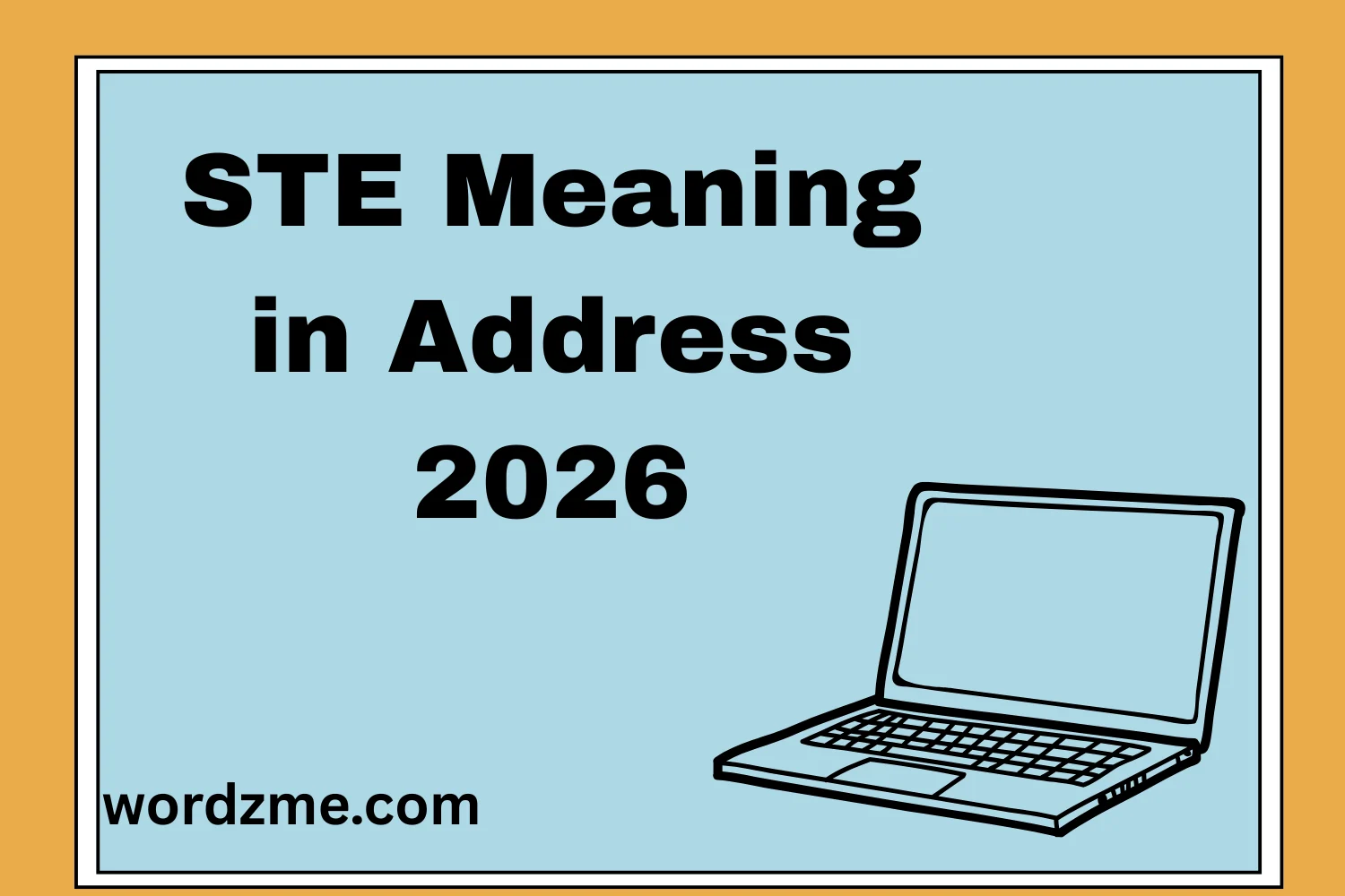 STE Meaning in Address